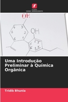 Uma Introdução Preliminar à Química Orgânica 6205747642 Book Cover