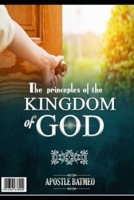 The principles of the Kingdom of God B0F1F451W6 Book Cover