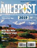 The Milepost 2019: Alaska Travel Planner 1892154382 Book Cover