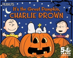 It's the Great Pumpkin, Charlie Brown 068984607X Book Cover