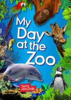 My Day at the Zoo 1848356919 Book Cover