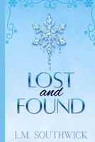 Lost and Found: A MMF Snowed-in Romance (Heart & Heat Romance) B0F8S26CN2 Book Cover