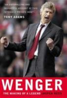 Wenger: The Making of a Manager 1904095542 Book Cover