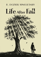 Life After Fall B0GZLJMB82 Book Cover