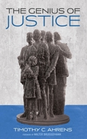The Genius of Justice 1666799513 Book Cover