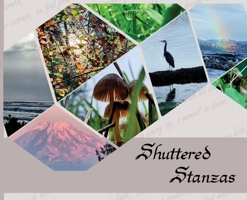 Shuttered Stanzas 1949898156 Book Cover