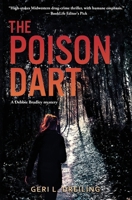 The Poison Dart: A Debbie Bradley Mystery 1735030333 Book Cover