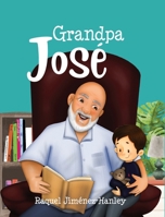 Grandpa Jose B0CN53PGF5 Book Cover