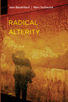 Radical Alterity (Semiotext 1584350490 Book Cover