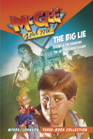 McGee and Me! Three-Book Collection: The Big Lie / A Star in the Breaking / The Not-So-Great Escape 1496403290 Book Cover