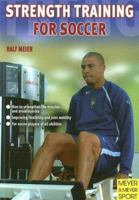 Strength Training for Soccer 1841262080 Book Cover