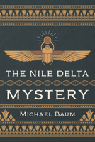 The Nile Delta Mystery 1666745006 Book Cover