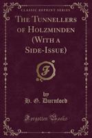 The Tunnellers of Holzminden 1016054602 Book Cover