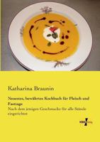 Neuestes, Bewahrtes Kochbuch Fur Fleisch Und Fasttage 3957382610 Book Cover