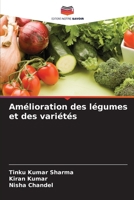 Amélioration des légumes et des variétés 6206985512 Book Cover