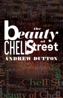 The Beauty of Chell Street 1788649427 Book Cover