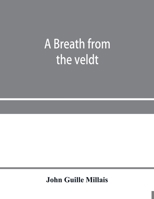 A Breath from the Veldt 9353957753 Book Cover