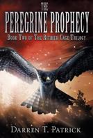 The Peregrine Prophecy 1494355434 Book Cover