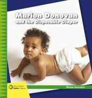 Marion Donovan and the Disposable Diaper 153413235X Book Cover