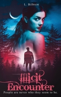 Illicit Encounter B0GRJM8SRG Book Cover