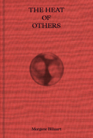 The Heat of Others 9083657531 Book Cover
