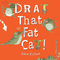 Drat That Fat Cat! 0807517135 Book Cover