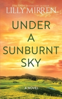 Under a Sunburnt Sky 1922650137 Book Cover
