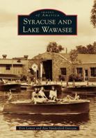 Syracuse and Lake Wawasee 1467111821 Book Cover