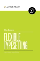 Flexible Typesetting 1952616220 Book Cover