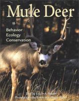 Mule Deer: Behavior, Ecology, Conservation (Wildlife) 0896582639 Book Cover