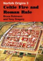 Celtic Fire and Roman Rule 0946148627 Book Cover