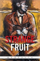 Strange Fruit 1665527951 Book Cover