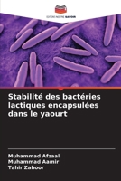 Stabilité des bactéries lactiques encapsulées dans le yaourt (French Edition) 620996205X Book Cover