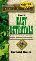 Easy Betrayals 0786908718 Book Cover
