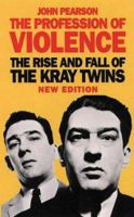 Profession of Violence: Rise and Fall of the Kray Twins 0008150281 Book Cover