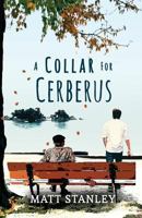 A Collar for Cerberus 1786080621 Book Cover