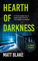 Hearth of Darkness 1783969156 Book Cover