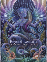 Beyond Lemuria Journal: A Journal of Becoming 0738774464 Book Cover