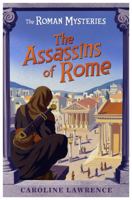 The Assassins of Rome (Roman Mysteries) 1842550233 Book Cover