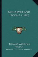 McCarver And Tacoma 1120641748 Book Cover