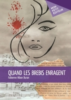 Quand les brebis enragent (French Edition) 2342159919 Book Cover