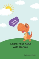 Learn Your ABCs With Donnie B09JRFSSR3 Book Cover