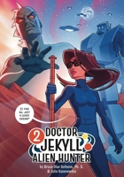 Dr. Jekyll Alien Hunter 2 B0F5ZD47X4 Book Cover