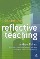 Reflective Teaching: Evidence-Informed Professional Practice (Continuum Studies in Reflective Practice & Theory) 0826473954 Book Cover