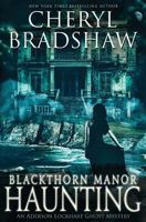Blackthorn Manor Haunting 1720351414 Book Cover