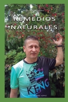 Sabiduría Tradicional: Remedios Naturales 6280270610 Book Cover
