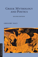 Greek Mythology and Poetics 1501782347 Book Cover