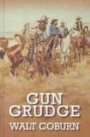 Gun Grudge 1638082936 Book Cover