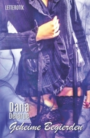 Geheime Begierden (German Edition) B085RQRGV9 Book Cover