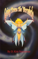 Going Down The Wormhole 1646107810 Book Cover